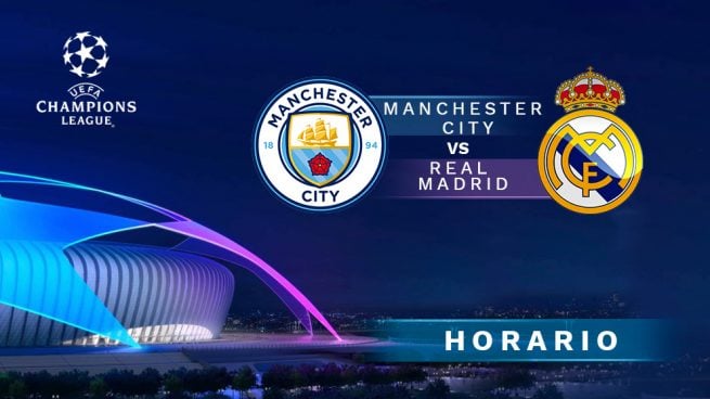 Champions League Manchester City - Real Madrid: hora y dónde ver el